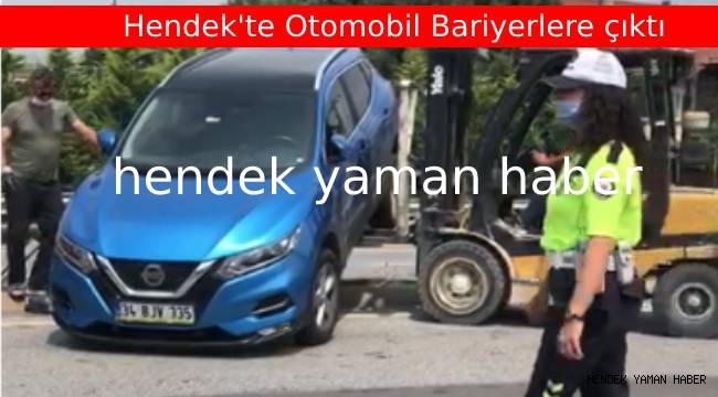 Hendek'te Otomobil Bariyerlere Çıktı