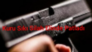 Oynadığı Silah Ateş Aldı Elinden Yaralandı