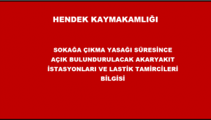 Sokağa Çıkma Saatlerinde Açık Bulundurulacak Akaryakıt İstasyonları ve Lastik Tamircileri