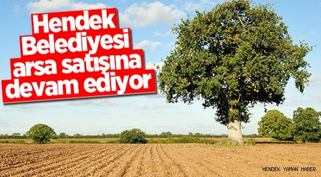 Hendek'te Belediyeden İhale Duyurusu