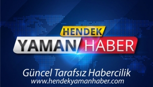 Hendek'te Son Bir Haftada Neler Oldu