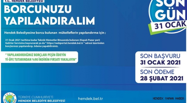 Hendek'te Yapılandırmada Son Gün 31 Ocak