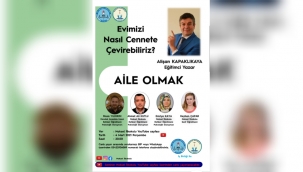 Aile Olmak Evimizi Nasıl Cennete Çevirebiliriz ?