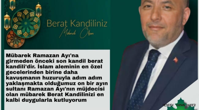 Gelecek Partisi Sakarya İl Başkanı Sevindik Berat Kandili mesajı yayınladı