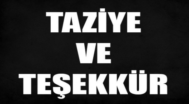 Hendek'te Tanır Ailesi'nden Taziye Mesajı