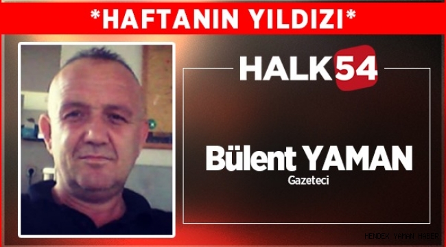 Bülent Yaman Haftanın Yıldızı Listesinde 