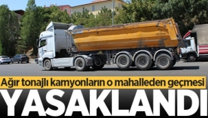 UKOME de  Karar Alındı Ağır tonajlı kamyonların O Mahalleden geçmesi yasaklandı