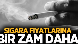 Sigaraya Zam Üstüne Zam