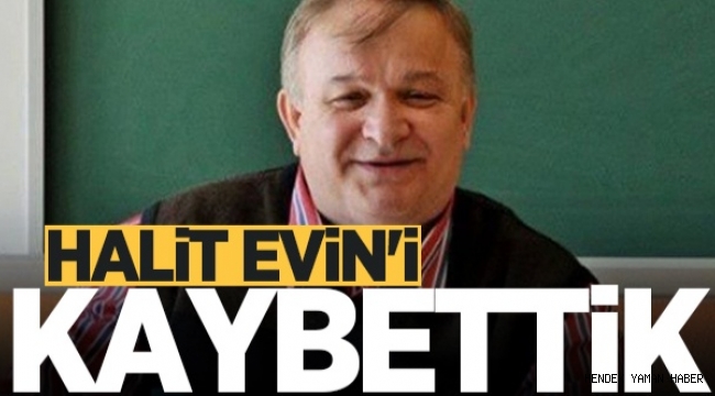 İş Adamı Halit Evin Tedavi Gördüğü Hastanede hayatını kaybetti