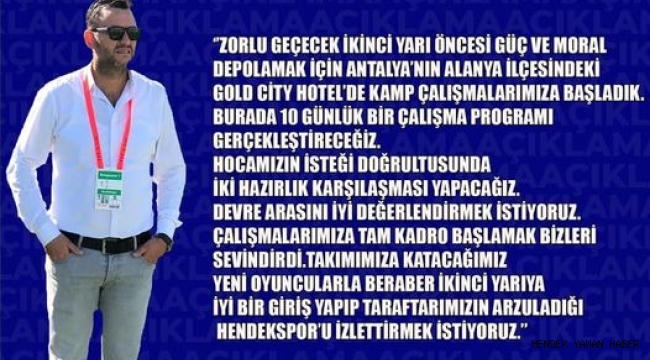 Hendekspor Sportif Direktörü Numan Cengiz’den Kamp Öncesi  Açıklama 
