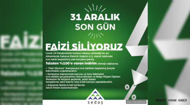 Sedaş Faizi Siliyoruz kampanyasında son gün 31 Aralık!