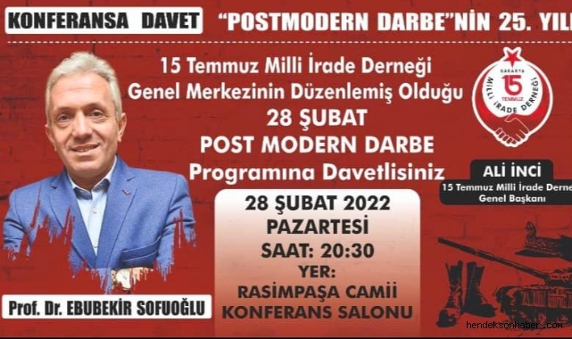 Ebubekir Sofuoğlu 15 Temmuz Milli İrade Derneğinde Konferans verecek 