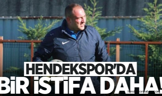 Hendekspor'da Şaşırtan İstifa!