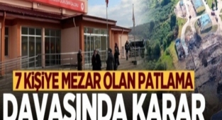 Patlama davasında  Karar Çıktı Cezalar Belli Oldu 