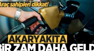 Akaryakıta bir zam daha Motorin Benzini Solladı