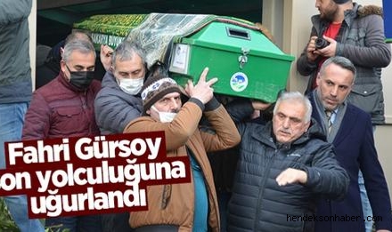 Fahri Gürsoy Dualarla son yolculuğuna uğurlandı