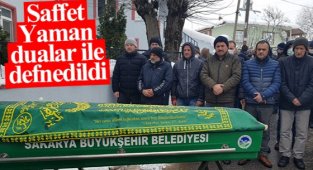 Saffet Yaman Dualarla Defnedildi 
