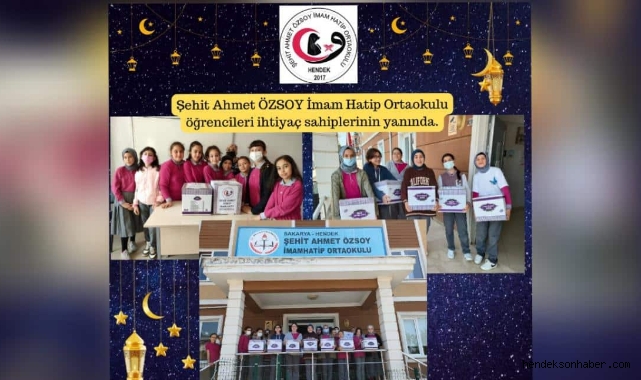 HENDEK ŞEHİT AHMET ÖZSOY İHO İHTİYAÇ SAHİPLERİNİN YANINDA