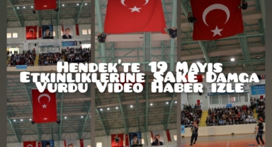 19 Mayıs Etkinliklerine SAKE Damga Vurdu 