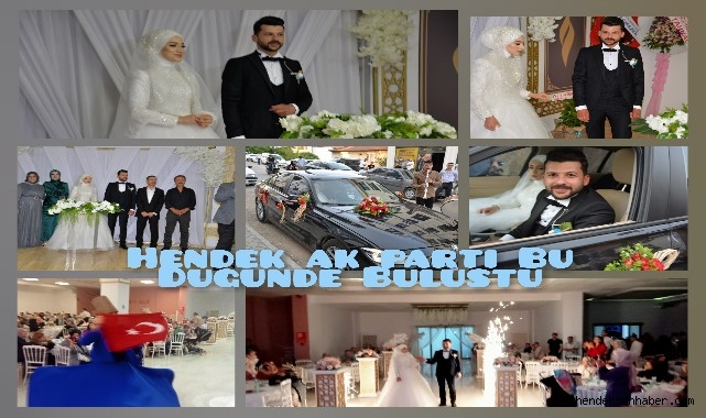Hendek Ak Parti  Bu Düğünde Buluştu