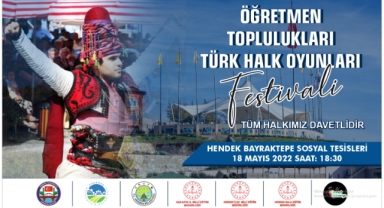 HENDEK BAYRAKTEPE’DE TÜRK HALK OYUNLARI FESTİVALİ YAPILACAK