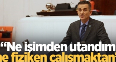 Vekil Dikbayır: Ne işimden utandım, ne fiziken çalışmaktan