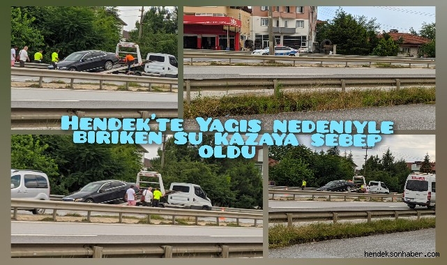 D-100 Karayolu Üzerinde Yağış Nedeniyle Biriken Su Kazaya Sebep Oldu