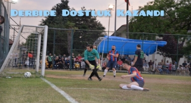 Dikmen Derbisinde Dostluk Kazandı