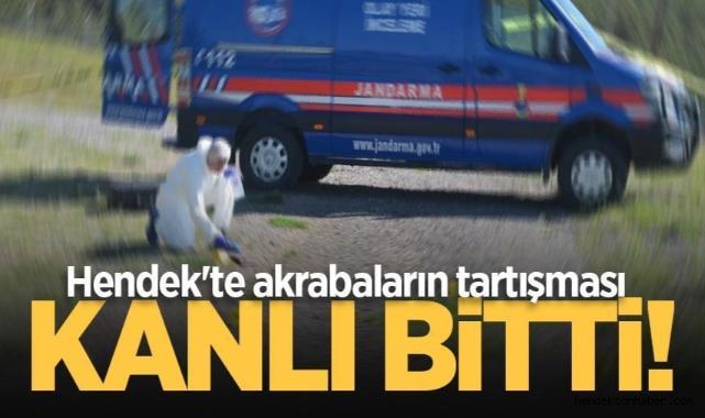 Hendek'te akraba tartışması kanlı bitti! 1 Yaralı 