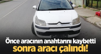 Hendek’te Anahtarını Kaybettiği Aracını Çaldırdı 