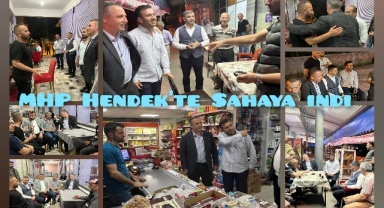 MHP Hendek'te sahaya indi 