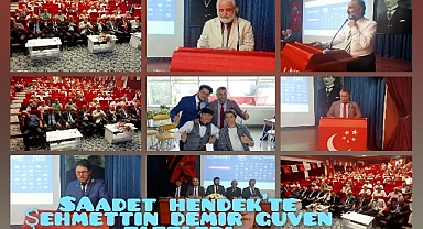 Saadet Hendek'te Şahmettin Demir Güven Tazeledi 