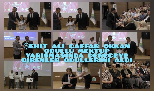 Şehit Ali Gaffar Okkan Ödüllü Mektup Yarışmasında Dereceye Girenler Ödüllerini Aldı