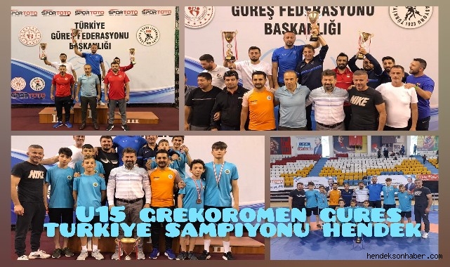 U15 GREKOROMEN GÜREŞ TÜRKİYE ŞAMPİYONU HENDEK