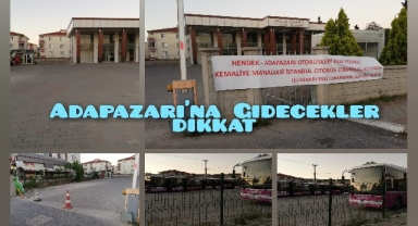 Adapazarı’na Gidecekler Dikkat Bu Haber Sizin İçin