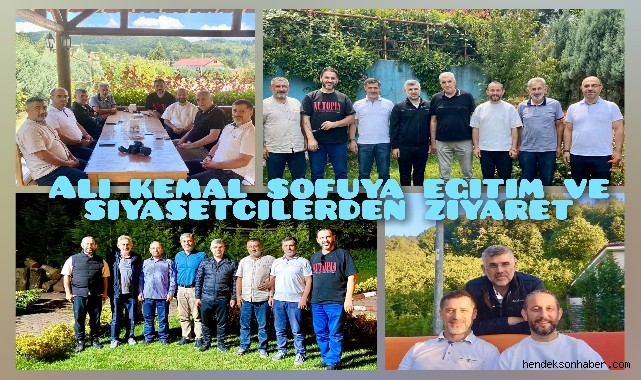 Ali Kemal Sofuya Eğitim Ve Siyasetçilerden Ziyaret 