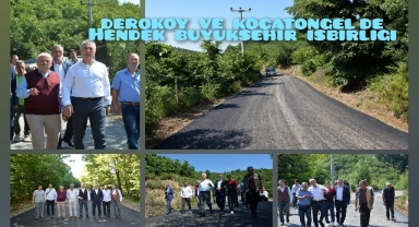 DEREKÖY VE KOCATÖNGEL'DE SAKARYA BÜYÜKŞEHİR HENDEK BELEDİYESİ İŞBİRLİĞİ