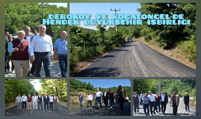 DEREKÖY VE KOCATÖNGEL'DE SAKARYA BÜYÜKŞEHİR HENDEK BELEDİYESİ İŞBİRLİĞİ