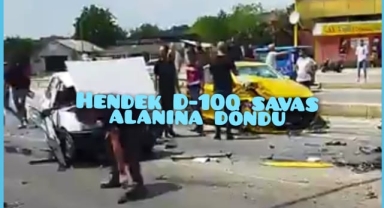 Hendek D-100 savaş alanına döndü