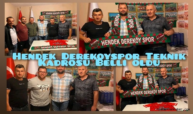 Hendek Dereköyspor'un Teknik Kadrosu Belli Oldu