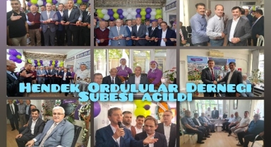 Hendek Ordulular Derneği Şubesi açıldı