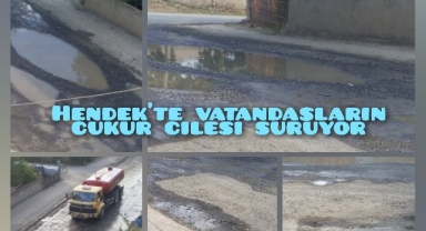 Hendek'te Vatandaşların Çukur Çilesi Sürüyor