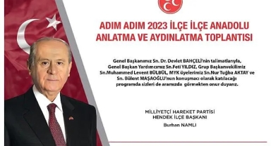 MHP Anlatma ve Aydınlatma Toplantısı Hendek Belediyesi Uludere Sosyal Tesislerinde Gerçekleşecek 