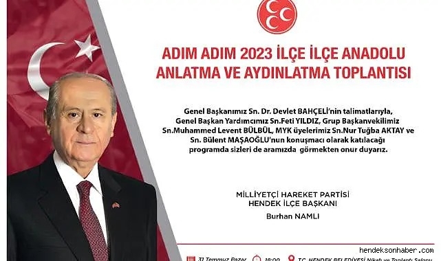 MHP Anlatma ve Aydınlatma Toplantısı Hendek Belediyesi Uludere Sosyal Tesislerinde Gerçekleşecek 