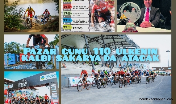 Pazar günü 110 ülkenin kalbi Sakarya'da atacak: Dünya kupası, konser ve hediyeler