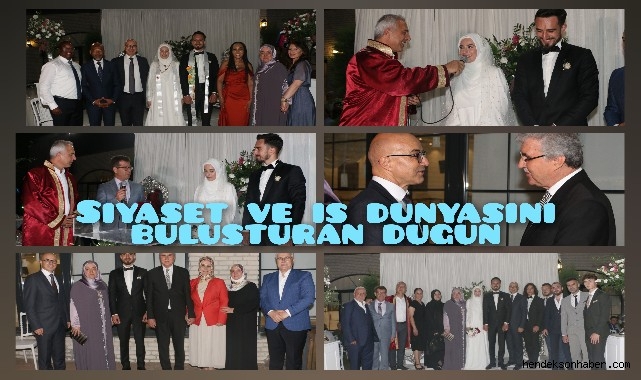 SİYASET VE İŞ DÜNYASINI BULUŞTURAN  DÜĞÜN...