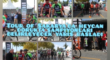 Tour Of Sakarya'da heyecan dorukta: Şampiyonları belirleyecek yarış başladı