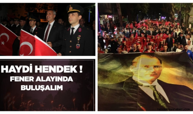 HAYDİ HENDEK FENER ALAYINA!