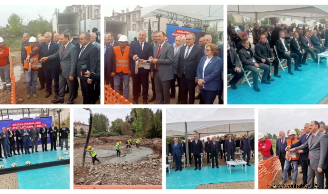 HENDEK AKOVA MAHALLE MUHTARLIĞININ TEMELİ ATILDI