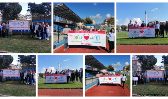 HENDEK İLÇE SAĞLIK MÜDÜRLÜĞÜ DÜNYA  YÜRÜYÜŞ GÜNÜ PROGRAMI DÜZENLEDİ